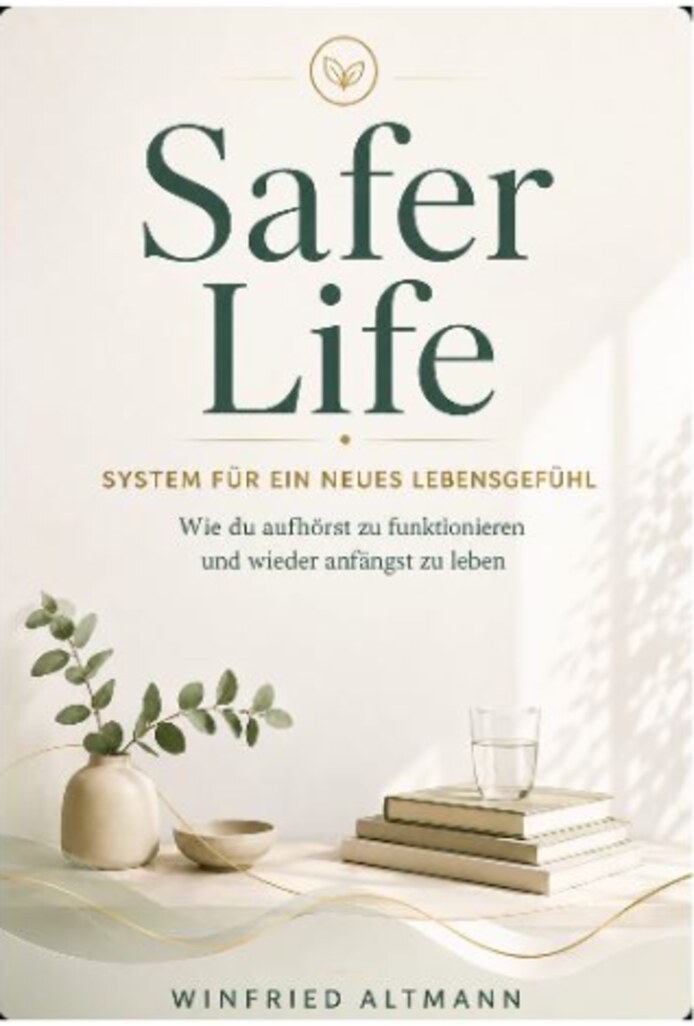 Safer Life: Buchcover von Winfried Altmann